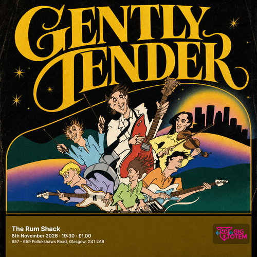 Gently Tender at The Rum Shack on 8 November 2026 gig poster