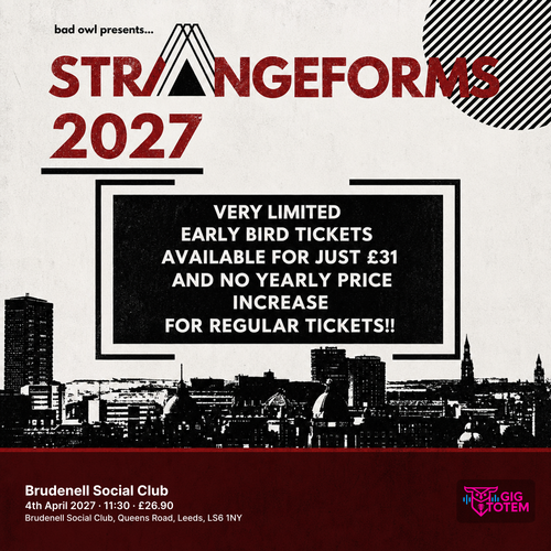 StrangeForms 2027 at Brudenell Social Club on 4 April 2027 gig poster
