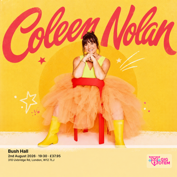 Coleen Nolan at Bush Hall on 2 August 2026 gig poster