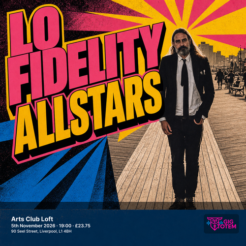 Lo Fidelity Allstars at ARTS CLUB on 5 November 2026 gig poster