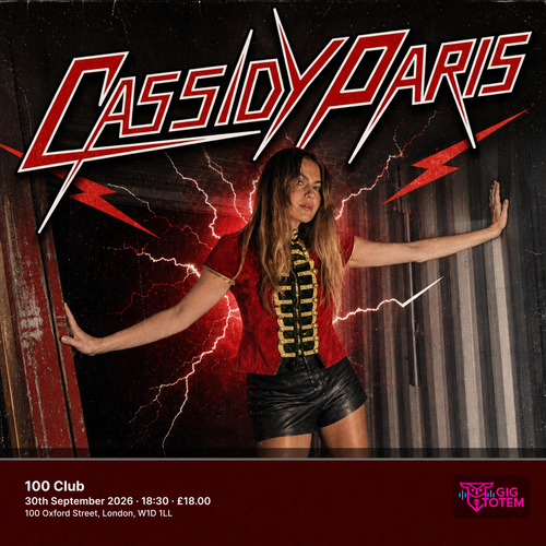 Cassidy Paris Star Circus at 100 Club on 30 September 2026 gig poster