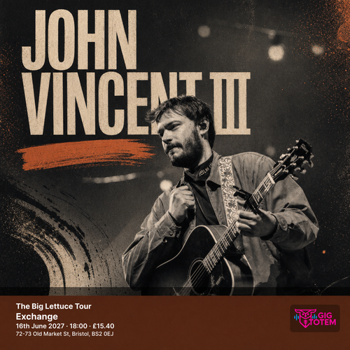 John Vincent III - The Big Lettuce Tour John Vincent III at Exchange on 16 June 2027 gig poster