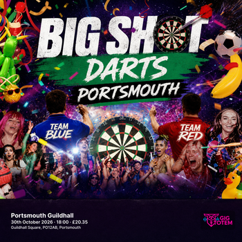 BigShot Darts - Portsmouth at Portsmouth Guildhall on 30 October 2026 gig poster
