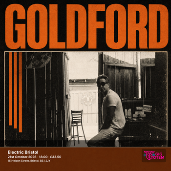 GoldFord at Electric Bristol on 21 October 2026 gig poster