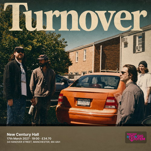 Turnover at New Century Hall on 17 March 2027 gig poster