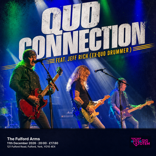 QUO CONNECTION feat. Jeff Rich (ex-Quo drummer) at The Fulford Arms on 11 December 2026 gig poster