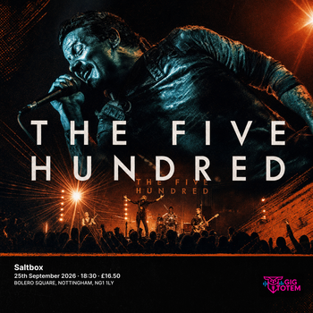 The Five Hundred Bitedown at Saltbox on 25 September 2026 gig poster