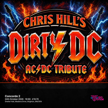 Chris Hill's Dirty DC at Concorde 2 on 24 October 2026 gig poster