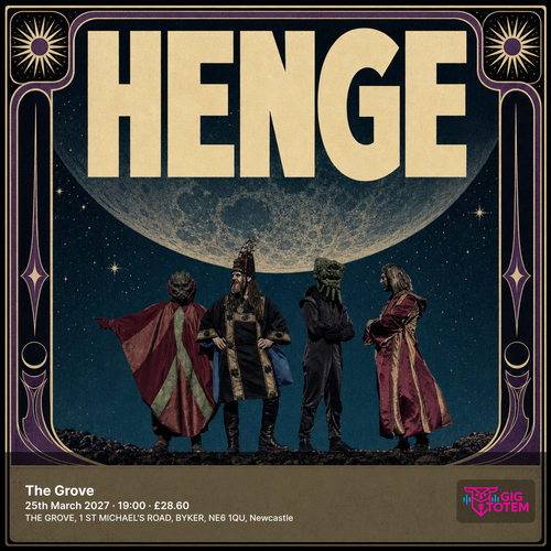 HENGE at The Grove on 25 March 2027 gig poster