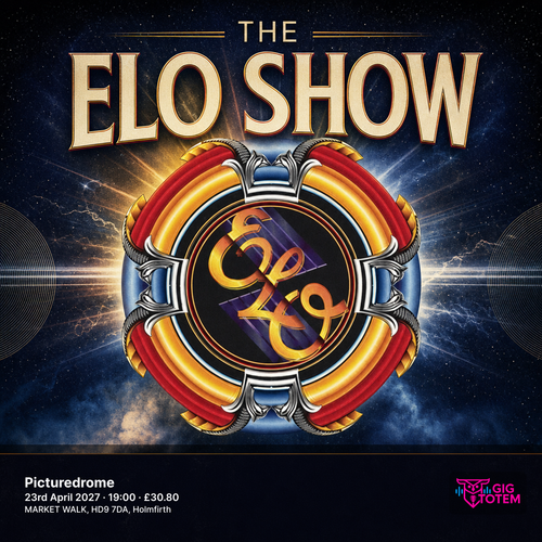 The ELO Show at Picturedrome on 23 April 2027 gig poster
