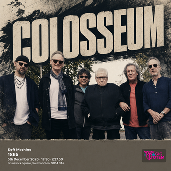 Colosseum + Soft Machine Soft Machine, Colosseum at 1865 on 5 December 2026 gig poster