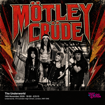 Motley Crude at The Underworld on 14 November 2026 gig poster