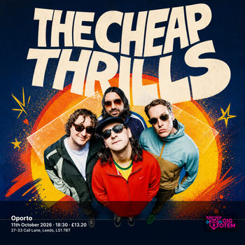The Cheap Thrills at Oporto on 11 October 2026 gig poster