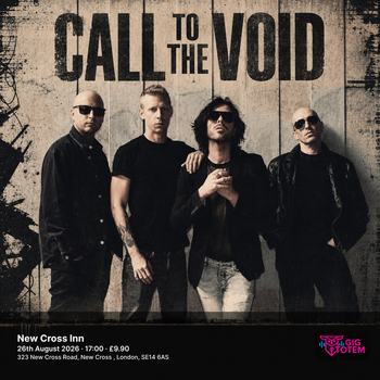 Call To The Void at New Cross Inn on 26 August 2026 gig poster