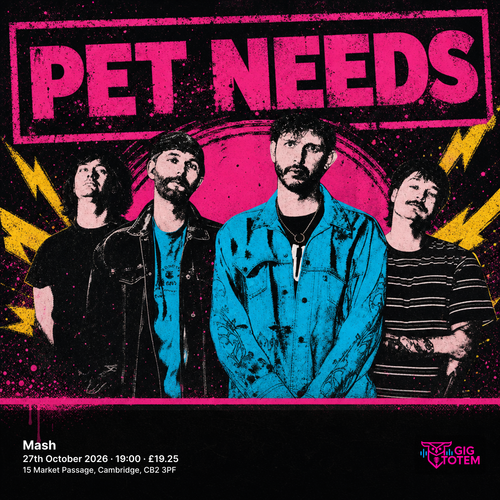 Pet Needs at Mash on 27 October 2026 gig poster