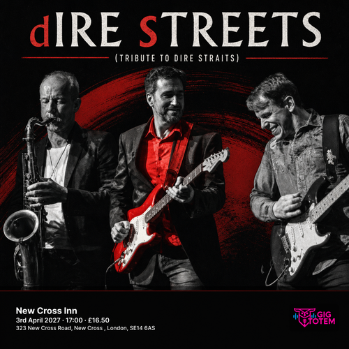 Dire Streets (Tribute to Dire Straits) at New Cross Inn on 3 April 2027 gig poster