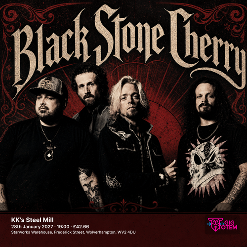 BLACK STONE CHERRY at KK's Steel Mill on 28 January 2027 gig poster