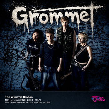 Grommet at windmill brixton on 19 November 2026 gig poster
