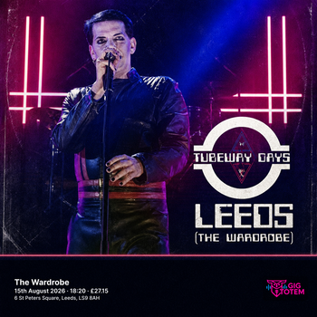Tubeway Days Leeds (The Wardrobe) at The Wardrobe on 15 August 2026 gig poster