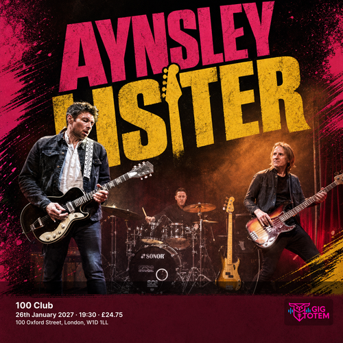 Aynsley Lister at 100 Club on 26 January 2027 gig poster