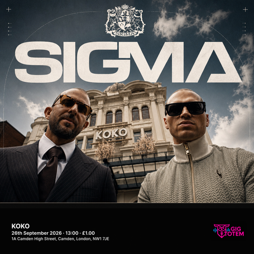 Sigma at KOKO on 26 September 2026 gig poster