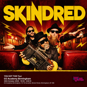 Skindred - YOU GOT THIS Tour Skindred, Alien Ant Farm at O2 Academy Birmingham on 30 October 2026 gig poster