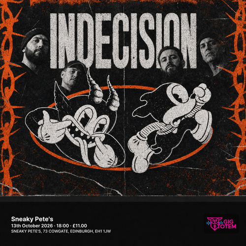 Indecision at Sneaky Pete's on 13 October 2026 gig poster