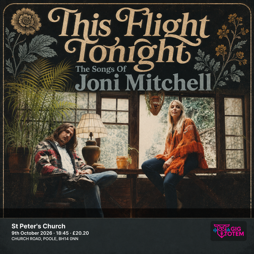 This Flight Tonight The Songs Of Joni Mitchell at St Peter's Church on 9 October 2026 gig poster