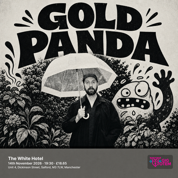 Gold Panda at The White Hotel on 14 November 2026 gig poster