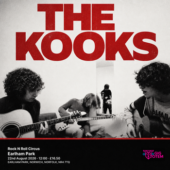 Rock N Roll Circus - The Kooks The Vaccines, The Kooks at Earlham Park on 22 August 2026 gig poster