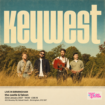 KEYWEST - LIVE IN BIRMINGHAM KeyWest at Castle and Falcon on 22 January 2027 gig poster