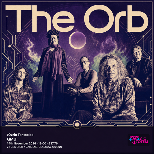 The Orb/Ozric Tentacles The Orb, Ozric Tentacles at QMU on 14 November 2026 gig poster