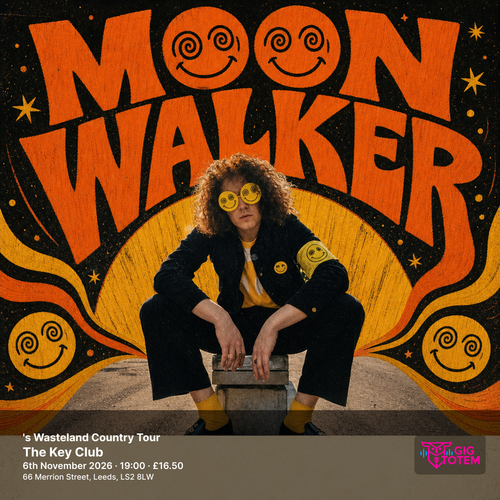Moon Walker's Wasteland Country Tour Moon Walker at The Key Club on 6 November 2026 gig poster