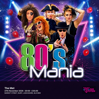 80's Mania at The Met on 27 November 2026 gig poster
