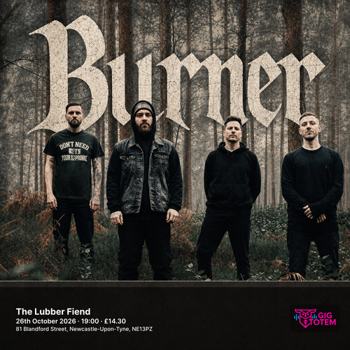 Burner at The Lubber Fiend on 26 October 2026 gig poster