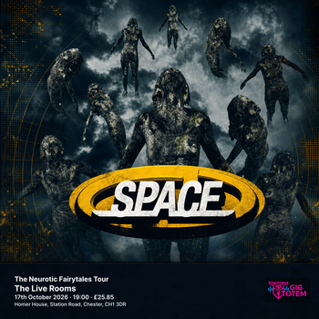 SPACE - The Neurotic Fairytales Tour Space at The Live Rooms on 17 October 2026 gig poster