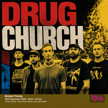 Drug Church at Bristol Trinity on 10 September 2026 gig poster