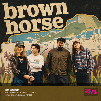 Brown Horse at The Bodega on 21 October 2026 gig poster