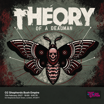Theory of a Deadman at O2 Shepherds Bush Empire on 11 February 2027 gig poster