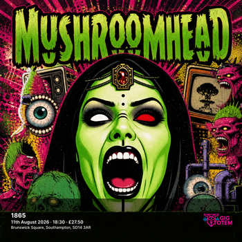 Mushroomhead at 1865 on 11 August 2026 gig poster