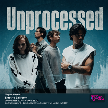 Unproccessed Unprocessed at Electric Ballroom on 2 October 2026 gig poster