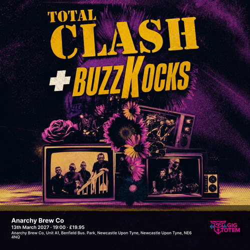 Total Clash & Buzzkocks at Anarchy Brew Co on 13 March 2027 gig poster