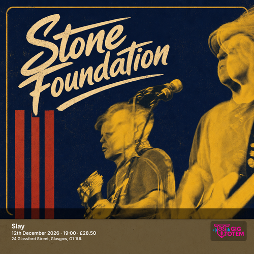 STONE FOUNDATION at Slay on 12 December 2026 gig poster