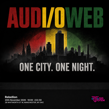 AUDIOWEB at Rebellion on 20 November 2026 gig poster