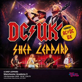 DC/UK (FORMERLY AC/DC UK) & SHEF LEPPARD DC/UK (formerly AC/DC UK) at Manchester Academy 3 on 11 December 2026 gig poster