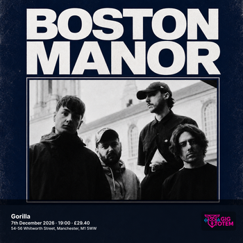 Boston Manor at Gorilla on 7 December 2026 gig poster