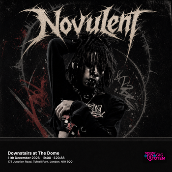 Novulent at Downstairs at The Dome on 11 December 2026 gig poster