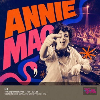 Annie Mac at NX on 18 September 2026 gig poster