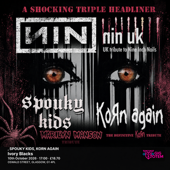 NIN UK, SPOUKY KIDS, KORN AGAIN NIN UK, Spouky Kids (Marilyn Manson) at Ivory Blacks on 10 October 2026 gig poster