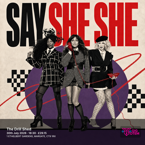 Say She She at The Drill Shed on 30 July 2026 gig poster